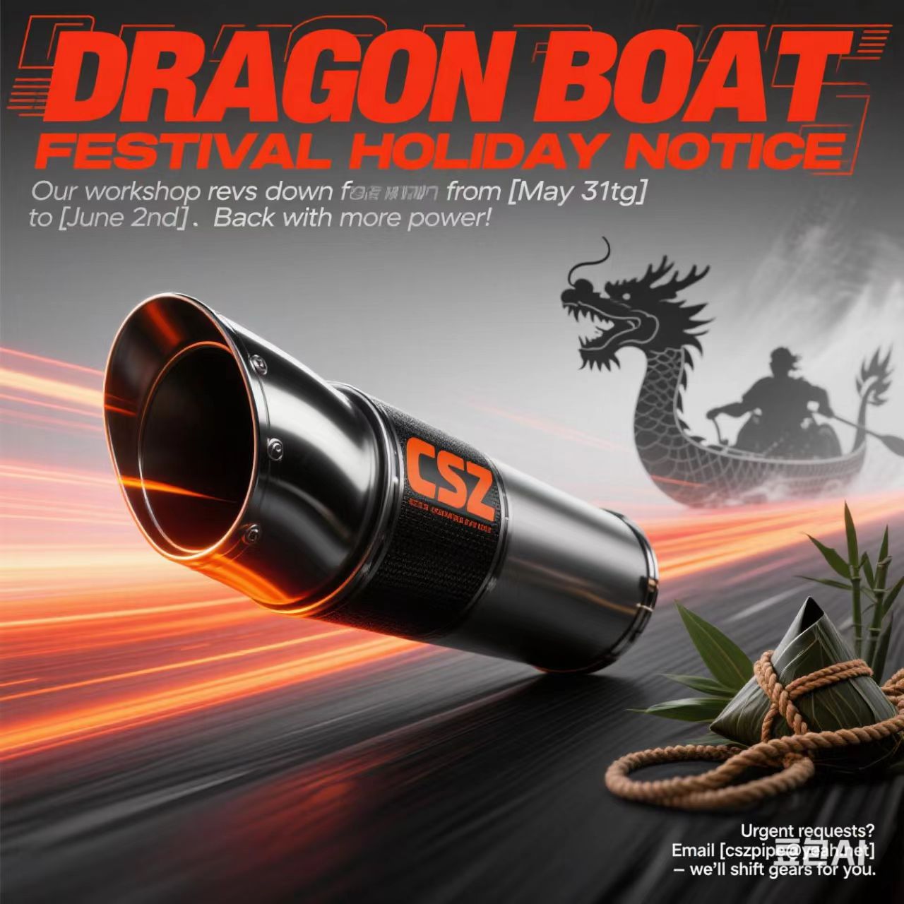 Dragon Boat Festival Holiday Notice​